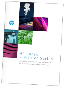 HP Latex R Printer Series Broschyr