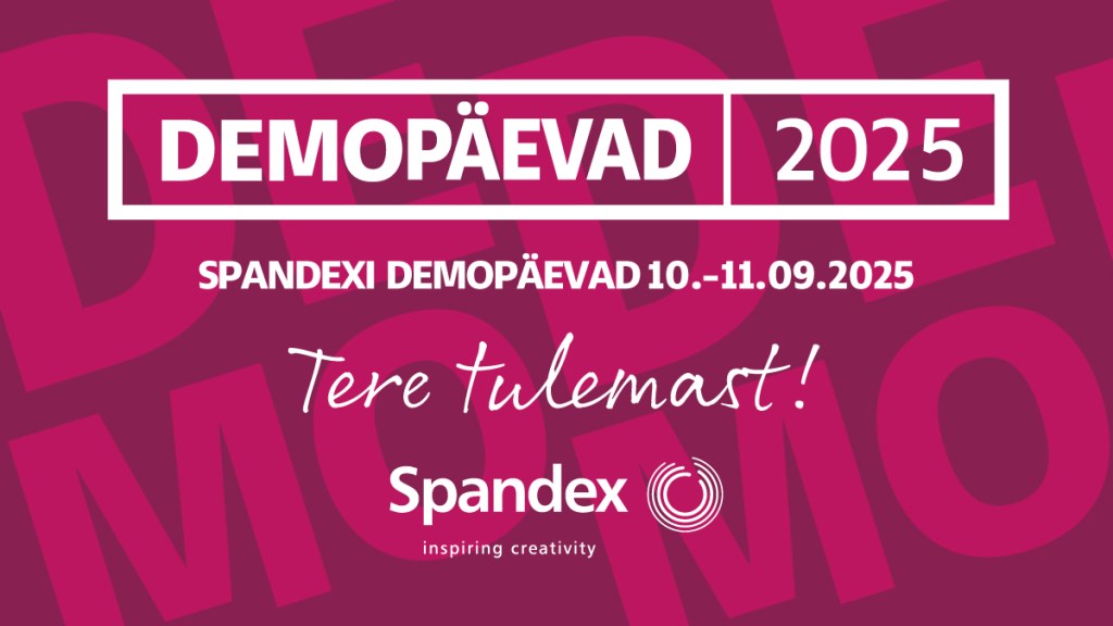 Tere Tulemast Spandexi DEMOPÄEVAD üritusele 10.-11.09.2025!